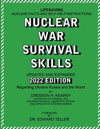This edition of Cresson H. . Nuclear war survival skills 2022